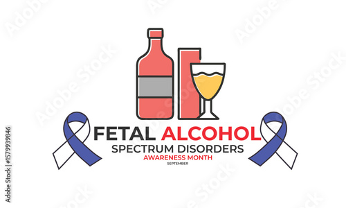 Fetal alcohol spectrum disorder month. background, banner, card, poster, template. Vector illustration.
