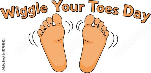 Vector art of its wiggle your toes day, featuring two feet wiggling their toes isolated on white background