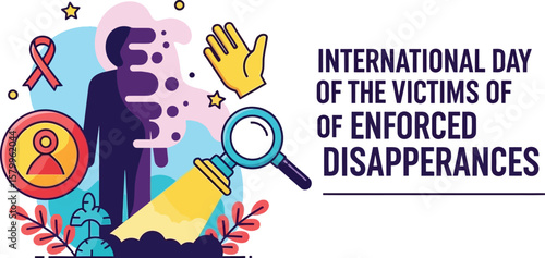 Vector art of a symbolic illustration commemorates the international day of the victims of enforced disappearances on a white background