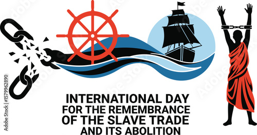 Vector art of a symbolic illustration for international day for the remembrance of the slave trade and its abolition, highlighting the struggle for freedom and equality
