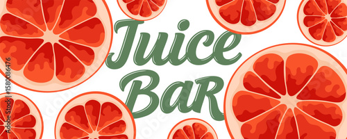 Juice Bar banner with juicy grapefruit slices. For a cheerful and fresh seasonal design