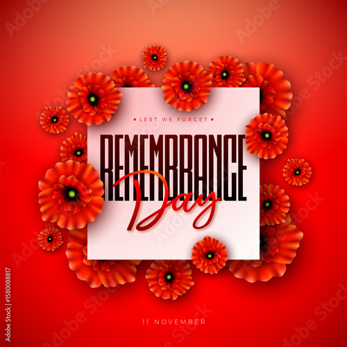 Remembrance Day Banner Design with Red Poppy Flower and Lest we Forget Typography Lettering in Red Background. Vector November 11 International Memorial Day to Honour Armed Forces Member for Anzac