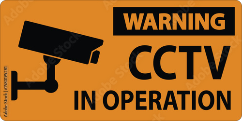 Warning Sign for Security Camera Surveillance Operation Alert