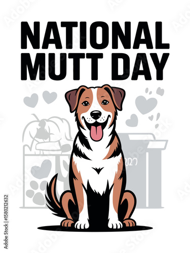 National Mutt Day Dog Adoption Awareness Celebration Love Pets