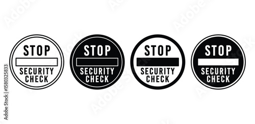 Security Checkpoint Stop Sign Icons Black and White Circular Designs Vector Illustration