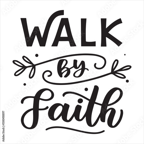Walk by Faith Religious