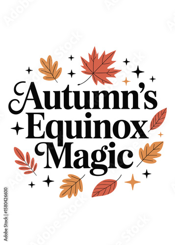 Autumnal Equinox Typography T-Shirt Design Quote