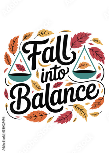 Autumnal Equinox Typography T-Shirt Design Quote