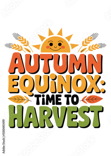 Autumnal Equinox Typography Quote T-Shirt Design