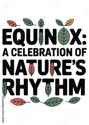 Autumnal Equinox Quote Typography T-Shirt Design
