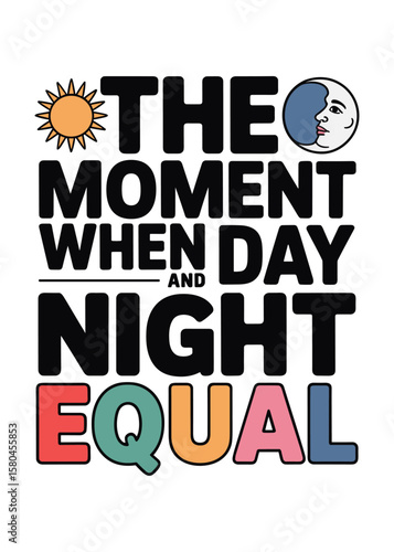 Autumnal Equinox Quote Typography T-Shirt Design