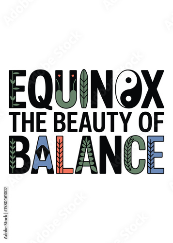 Minimalist Autumnal Equinox Quote Typography T-Shirt Design