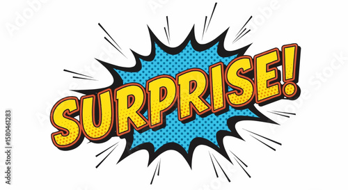Pop Art "SURPRISE!" Starburst: A Bold Comic Book Style Graphic with Yellow Text, an Orange-Red Outline, and a Jagged Blue Halftone Speech Bubble
