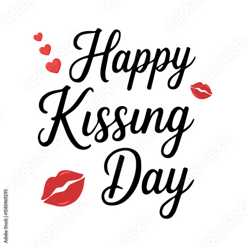 Happy kissing day. A handwritten quote. Banner, postcard.  Vector flat illustration