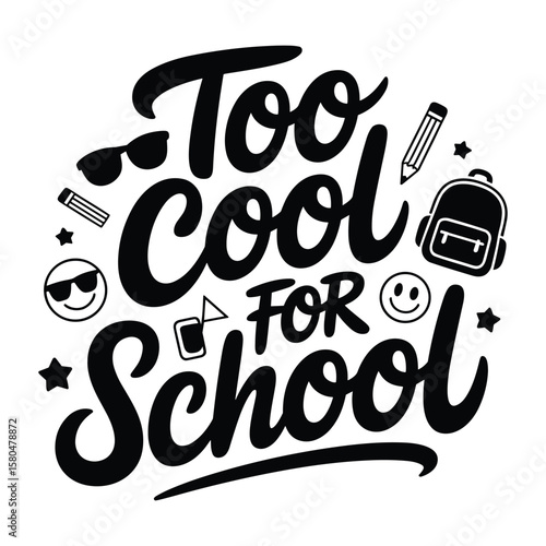 too school for school t shirt design
