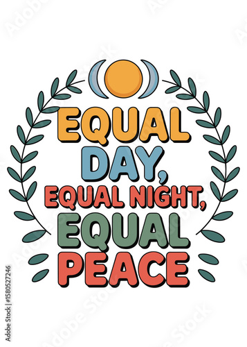 Typography T-Shirt Design On Autumnal Equinox Quote