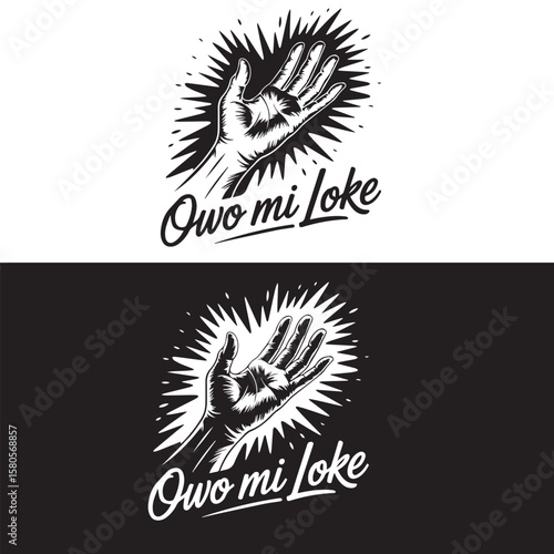 Hand Reaching with Radiant Light and Owo mi Loke Text