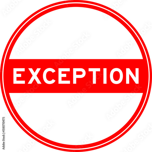 Red color round seal sticker in word exception on white background