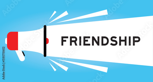 Color megaphone icon with word friendship in white banner on blue background