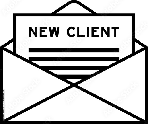 Envelope and letter sign with word new client as the headline