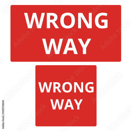 Red wrong way banners on a white background