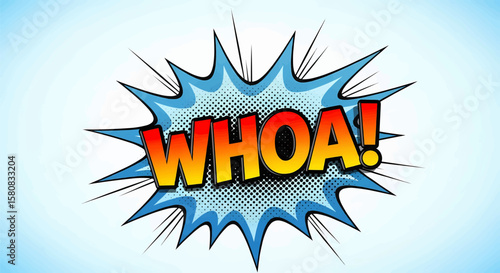 Vector Illustration of a Comic Book Style Speech Bubble Exploding with 'WHOA!'