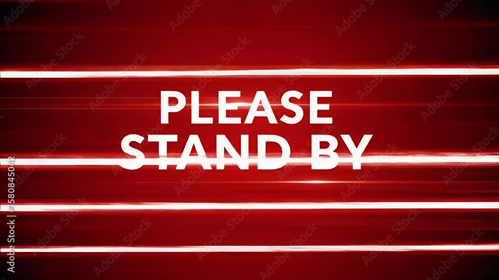 Full screen red alert background with bold please stand by glitch text