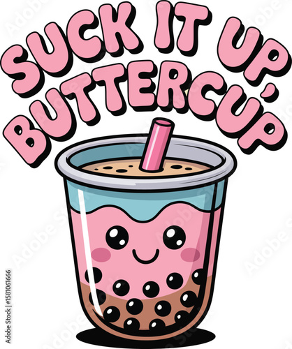 Cute Bubble Tea Cartoon Illustration with Funny Phrase Suck It Up Buttercup AI Generated T Shirt Design