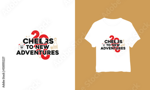 Cheers to the Advancers – Motivational New Year 2026 Design for T-Shirts and Cards