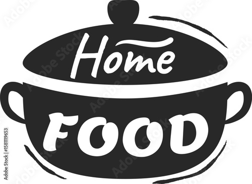 Silhouetted cooking pot featuring a lid and handles, accompanied by text promoting home food, celebrating the joy of homemade meals and encouraging healthy eating habits