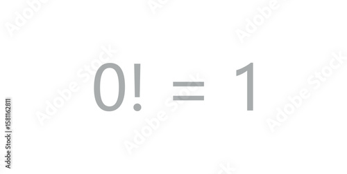 Zero Factorial Equals One in Mathematics.