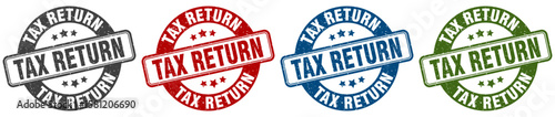 tax return stamp. tax return round stamp set isolated on white background