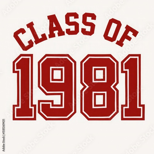 Class of 1981 vintage varsity style text design in bold red lettering with white outline on a clean white background