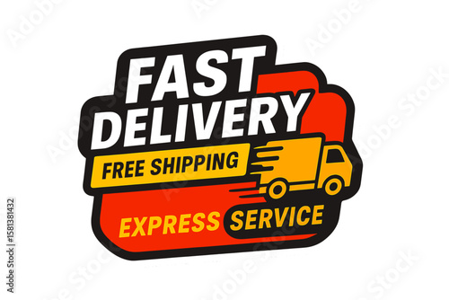 Fast delivery sticker. Free shipping label. Express service icon. Urgent shipping logo. E-commerce online shopping. Vector illustration. Delivery truck. Logistics business.