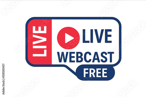 Live webcast emblem with play button, free online webinar badge, virtual education training course icon, live streaming seminar sign, internet event vector design