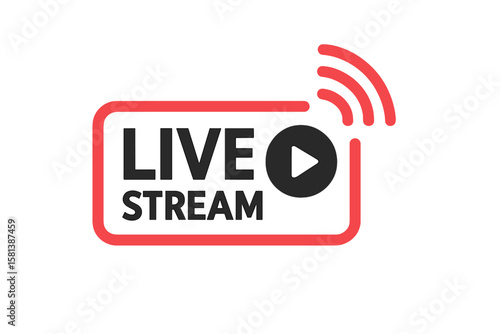 Live stream symbol, online streaming vector design element with play button, broadcasting emblem for TV, sport, news, radio, live video stream icon, digital media template