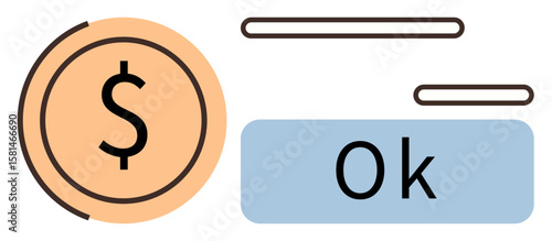 Dollar coin alongside Ok text, minimal lines enhancing focus on validation and finance. Ideal for payment validation, finance, banking, simplicity, digital transactions, approval icons, simple flat