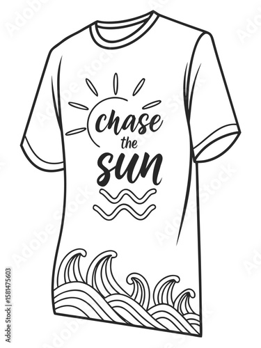Black and white outline graphic of a t shirt with the phrase chase the sun and wave designs