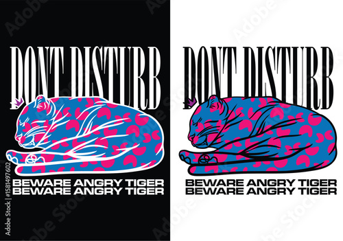 Do Not Disturb: A stylized, graphic rendering depicts a sleeping tiger adorned with a striking pattern, set against a backdrop with an inviting message of solitude.