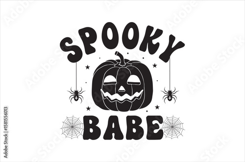 Spooky babe svg, Retro halloween svg, Happy halloween vector  illustration, pumpkin, witch, spooky, ghost Typograph  t shirt design, funny halloween t-shirt quotes Bundle, Cut File Cricut, Silhouette