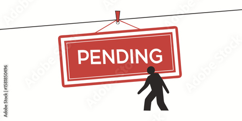 Illustration of a Person Looking at a Pending Sign Hanging from a Wire Representing Waiting Uncertainty or Delayed Action in Business or Personal Matters