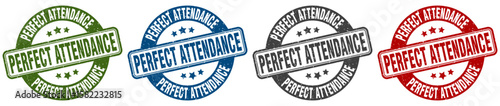 perfect attendance stamp. perfect attendance round stamp set isolated on white background