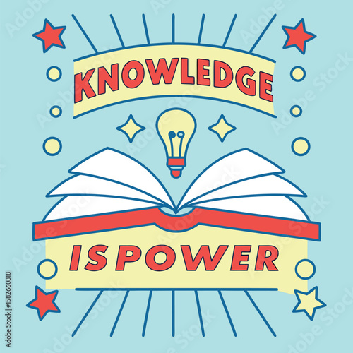 Knowledge Is Power Open Book Lightbulb Education Learning Success Motivation Inspiration