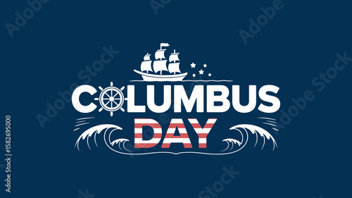 Wallpaper Mural Columbus Day Banner: A captivating Columbus Day banner, artistically rendered with nautical elements, evoking a sense of exploration and historical significance, featuring a majestic sailing ship. Torontodigital.ca