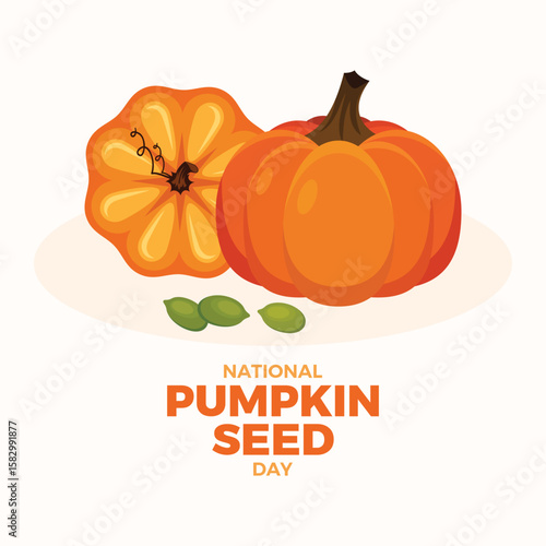 National Pumpkin Seed Day poster vector illustration. Orange pumpkin and pumpkin seeds vector. Template for background, banner, card. First Wednesday in October. Important day