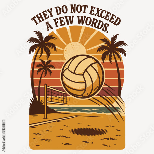 Retro Beach Volleyball T-Shirt Design – “They Do Not Exceed a Few Words” with Sunset & Palm Trees