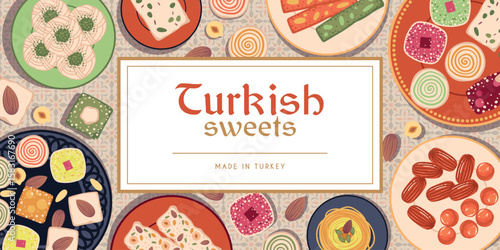 Turkish desserts frame. Traditional oriental sweets, arabic ramadan sugar delicious snack products, eastern food menu cover, syrup, nuts, dough, banner design, tidy vector concept