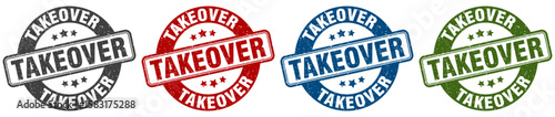 takeover stamp. takeover round stamp set isolated on white background