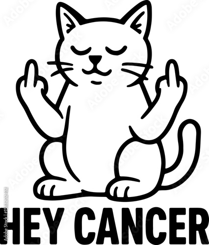 Hey Cancer Typography Quote – Zodiac Sign or Awareness Design