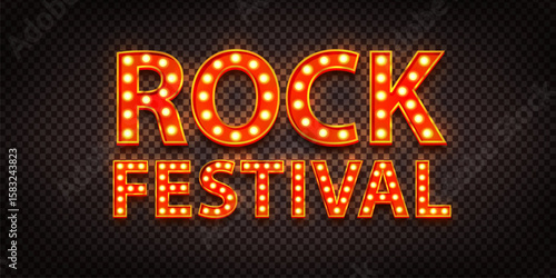 Vector marquee neon sign of Rock Festival isolated on the transparent background.